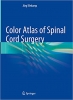 کتاب Color Atlas of Spinal Cord Surgery
