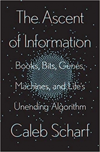 کتاب The Ascent of Information: Books, Bits, Genes, Machines, and Life's Unending Algorithm