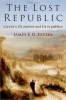 کتاب The Lost Republic: Cicero's De oratore and De re publica