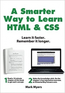 کتاب A Smarter Way to Learn HTML & CSS: Learn it faster. Remember it longer