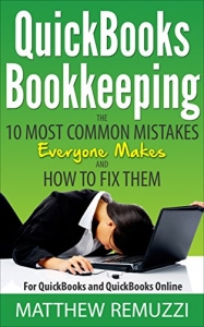 جلد سخت رنگی_کتاب QuickBooks Bookkeeping: The 10 Most Common Mistakes Everyone Makes and How to Fix Them for QuickBooks and QuickBooks Online