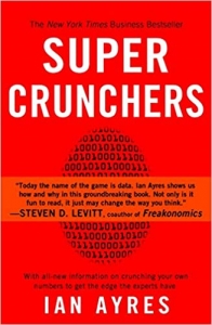 کتاب Super Crunchers: Why Thinking-By-Numbers is the New Way To Be Smart