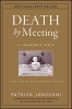 کتاب Death by Meeting: A Leadership Fable...About Solving the Most Painful Problem in Business (J-B Lencioni Series Book 19)