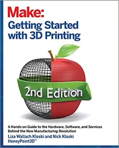 جلد معمولی سیاه و سفید_کتاب Getting Started with 3D Printing: A Hands-on Guide to the Hardware, Software, and Services That Make the 3D Printing Ecosystem 