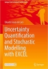 کتاب Uncertainty Quantification and Stochastic Modelling with EXCEL (Springer Texts in Business and Economics)