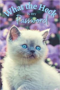 کتاب What The Heck Is My Password: Never Forget Or Lose Your Passwords Again! Keep Track Of All Your Internet Passwords and Login Information With This ... Notebook / Logbook And Write It Down Now!