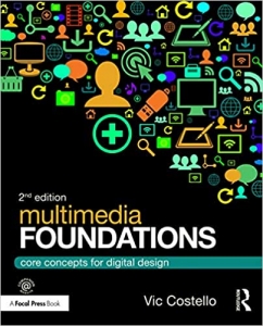  کتاب Multimedia Foundations: Core Concepts for Digital Design