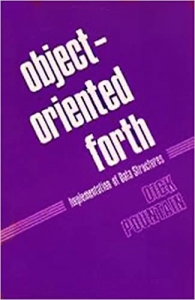 کتاب Object-Oriented Forth: Implementation of Data Structures