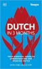 کتاب Dutch in 3 Months with Free Audio App: Your Essential Guide to Understanding and Speaking Dutch (Hugo in 3 Months)