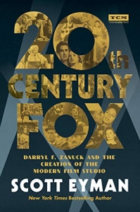 کتاب 20th Century-Fox: Darryl F. Zanuck and the Creation of the Modern Film Studio (Turner Classic Movies) 