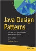 کتاب Java Design Patterns: A Hands-On Experience with Real-World Examples