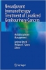 کتاب Neoadjuvant Immunotherapy Treatment of Localized Genitourinary Cancers: Multidisciplinary Management