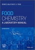 کتاب Food Chemistry: A Laboratory Manual