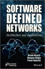 کتاب Software Defined Networks: Architecture and Applications