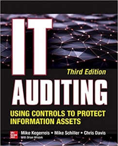 کتاب IT Auditing Using Controls to Protect Information Assets, Third Edition