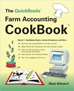 کتاب The QuickBooks Farm Accounting Cookbook, Volume I: QuickBooks Basics, Income & Expenses, and More... (The QuickBooks Farm Accounting Cookbook™ Series)