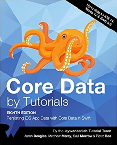 کتابCore Data by Tutorials (Eighth Edition): Persisting iOS App Data with Core Data in Swift