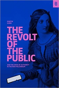 کتاب The Revolt of The Public and the Crisis of Authority in the New Millennium