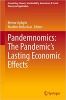 کتاب Pandemnomics: The Pandemic's Lasting Economic Effects (Accounting, Finance, Sustainability, Governance & Fraud: Theory and Application)