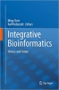 کتاب Integrative Bioinformatics: History and Future