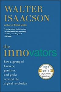 جلد معمولی رنگی_کتاب The Innovators: How a Group of Hackers, Geniuses, and Geeks Created the Digital Revolution