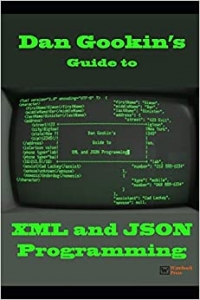 کتاب Dan Gookin's Guide to XML and JSON Programming