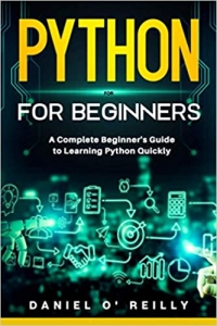 کتاب Python for Beginners: A Complete Beginner's Guide to learning Python quickly