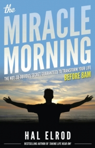 کتاب The Miracle Morning: The Not-So-Obvious Secret Guaranteed to Transform Your Life (Before 8AM)