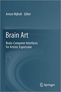 کتاب Brain Art: Brain-Computer Interfaces for Artistic Expression