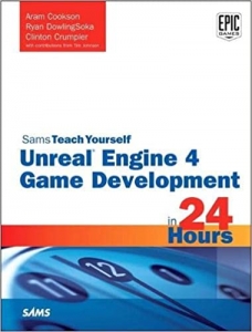 جلد معمولی سیاه و سفید_کتاب Unreal Engine 4 Game Development in 24 Hours, Sams Teach Yourself