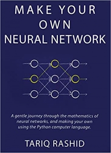 جلد سخت سیاه و سفید_کتاب Make Your Own Neural Network 1st Edition