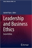 کتاب Leadership and Business Ethics (Issues in Business Ethics, 60)