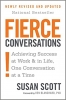 کتاب Fierce Conversations: Achieving Success at Work and in Life One Conversation at a Time