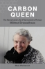 کتاب Carbon Queen: The Remarkable Life of Nanoscience Pioneer Mildred Dresselhaus