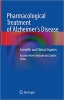 کتاب Pharmacological Treatment of Alzheimer's Disease: Scientific and Clinical Aspects