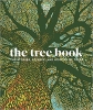 کتاب The Tree Book: The Stories, Science, and History of Trees