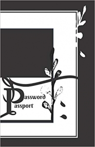  کتاب Password Passport: Black & White Password Book with Alphabet Tabs/Journal with A-Z Tabs/Diary Index for Girls Boys/Customize Page Organizer Notebook ... Tips Banking Info/5”x7” 140 Page (70 Sheet)