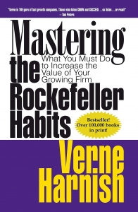 Mastering the Rockefeller Habits: What You Must Do to Increase the Value of Your Growing Firm Illustrated