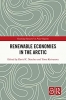 کتاب Renewable Economies in the Arctic (Routledge Research in Polar Regions) 