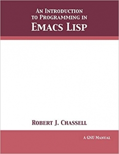 کتاب An Introduction to Programming in Emacs Lisp: Edition 3.10