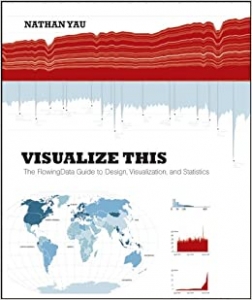 جلد معمولی سیاه و سفید_کتاب Visualize This: The FlowingData Guide to Design, Visualization, and Statistics 