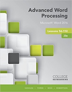 کتاب Advanced Word Processing Lessons 56-110: Microsoft Word 2016, Spiral bound Version