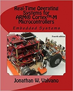 کتاب Embedded Systems: Real-Time Operating Systems for Arm Cortex M Microcontrollers 2nd ed. Edition