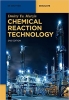 کتاب Chemical Reaction Technology (De Gruyter Textbook)