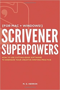 کتاب Scrivener Superpowers: How to Use Cutting-Edge Software to Energize Your Creative Writing Practice