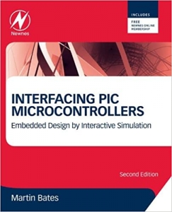 کتاب Interfacing PIC Microcontrollers: Embedded Design by Interactive Simulation
