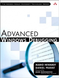 کتاب Advanced Windows Debugging: Developing and Administering Reliable, Robust, and Secure Software 1st Edition
