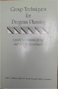 کتاب Group techniques for program planning: A guide to nominal group and Delphi processes (Management applications series)