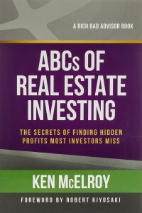 کتاب The ABCs of Real Estate Investing: The Secrets of Finding Hidden Profits Most Investors Miss (Rich Dad's Advisors (Paperback))