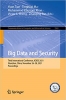 کتاب Big Data and Security: Third International Conference, ICBDS 2021, Shenzhen, China, November 26–28, 2021, Proceedings (Communications in Computer and Information Science)